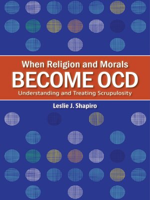 cover image of When Religion and Morals Become OCD